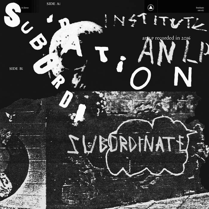 Institute - Subordination - Download (2017)